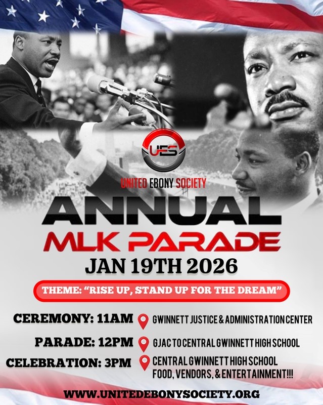 The United Ebony Society will be hosting the annual MLK Celebration Parade in Lawrenceville from 11: