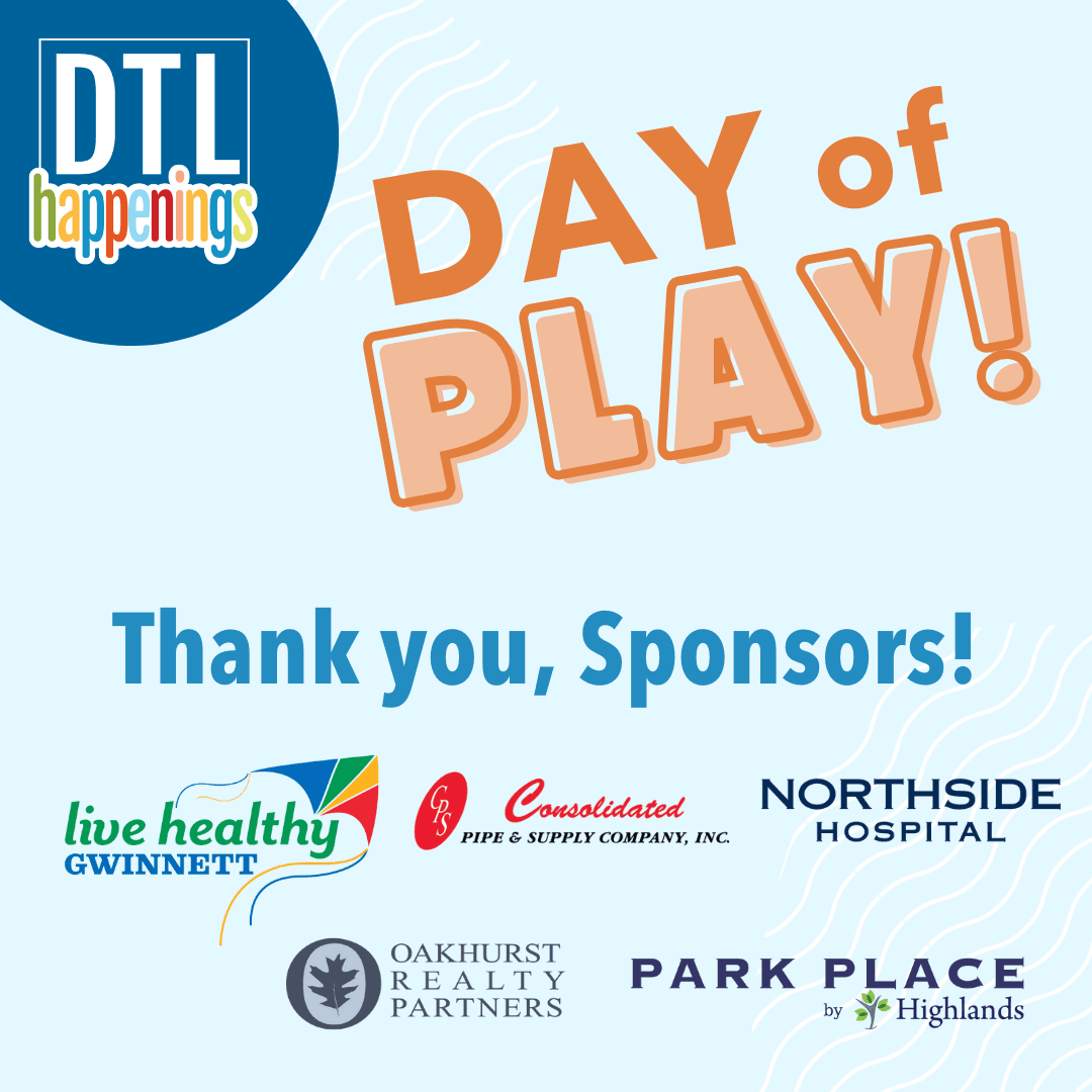 DTL Happening Day of Play Thank You to our sponsors